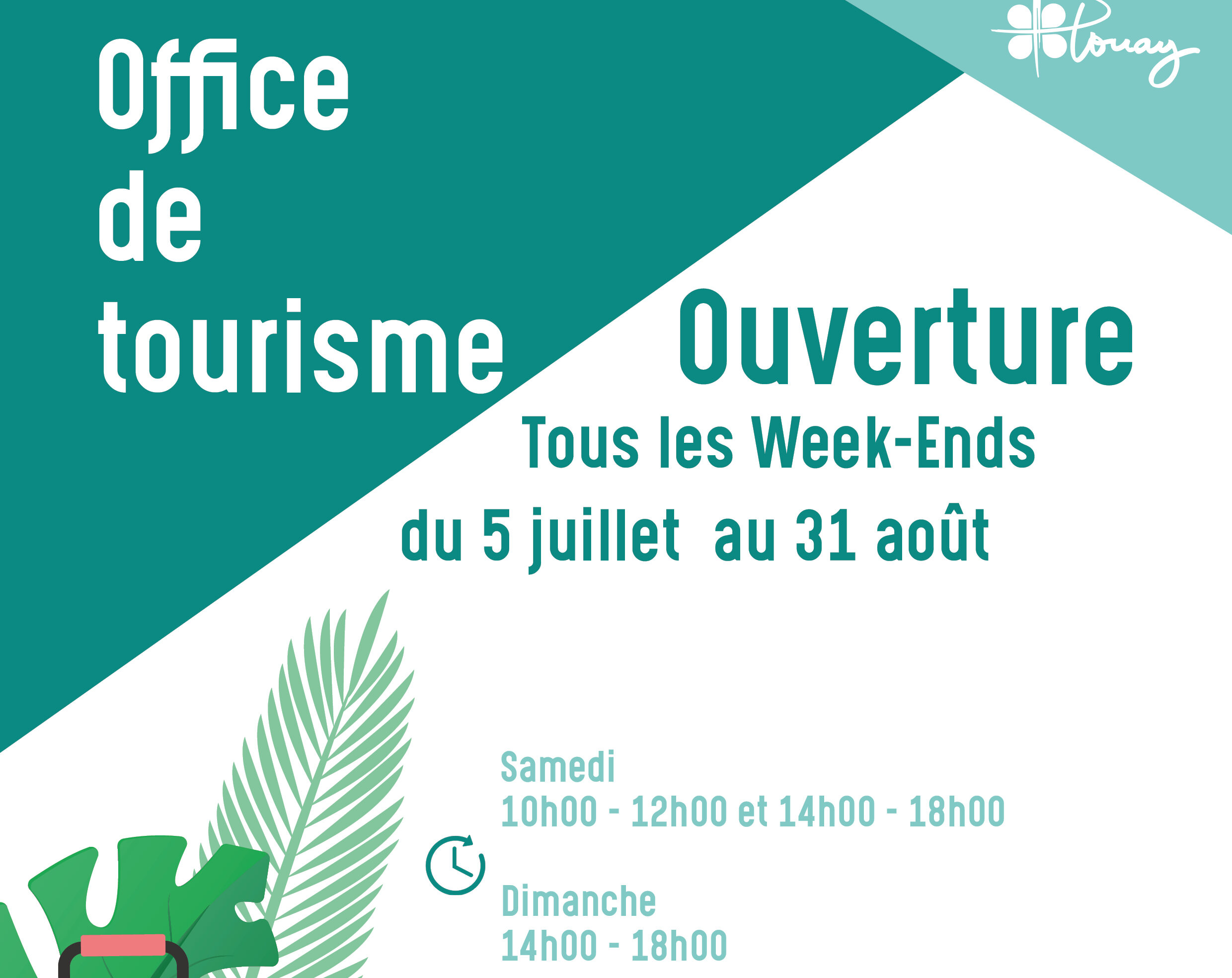 Ouverture Office de tourisme