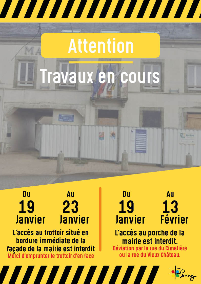 TRAVAUX MAIRIE, trottoir et porche temporairement interdits